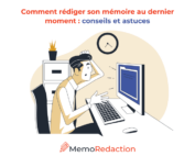 Comment faire son mémoire au dernier moment - Memoredaction