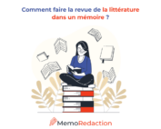 Comment faire la revue de la littérature dans un mémoire ? - Guide !