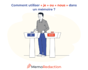 Comment utiliser je ou nous dans un mémoire ?